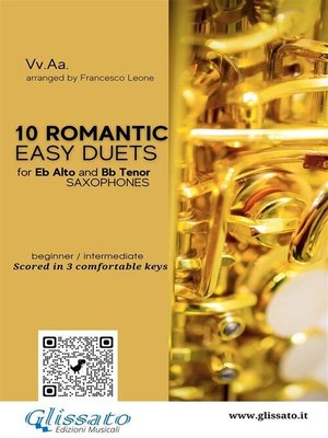 cover image of 10 Romantic Easy duets for Eb Alto and Bb Tenor Saxes